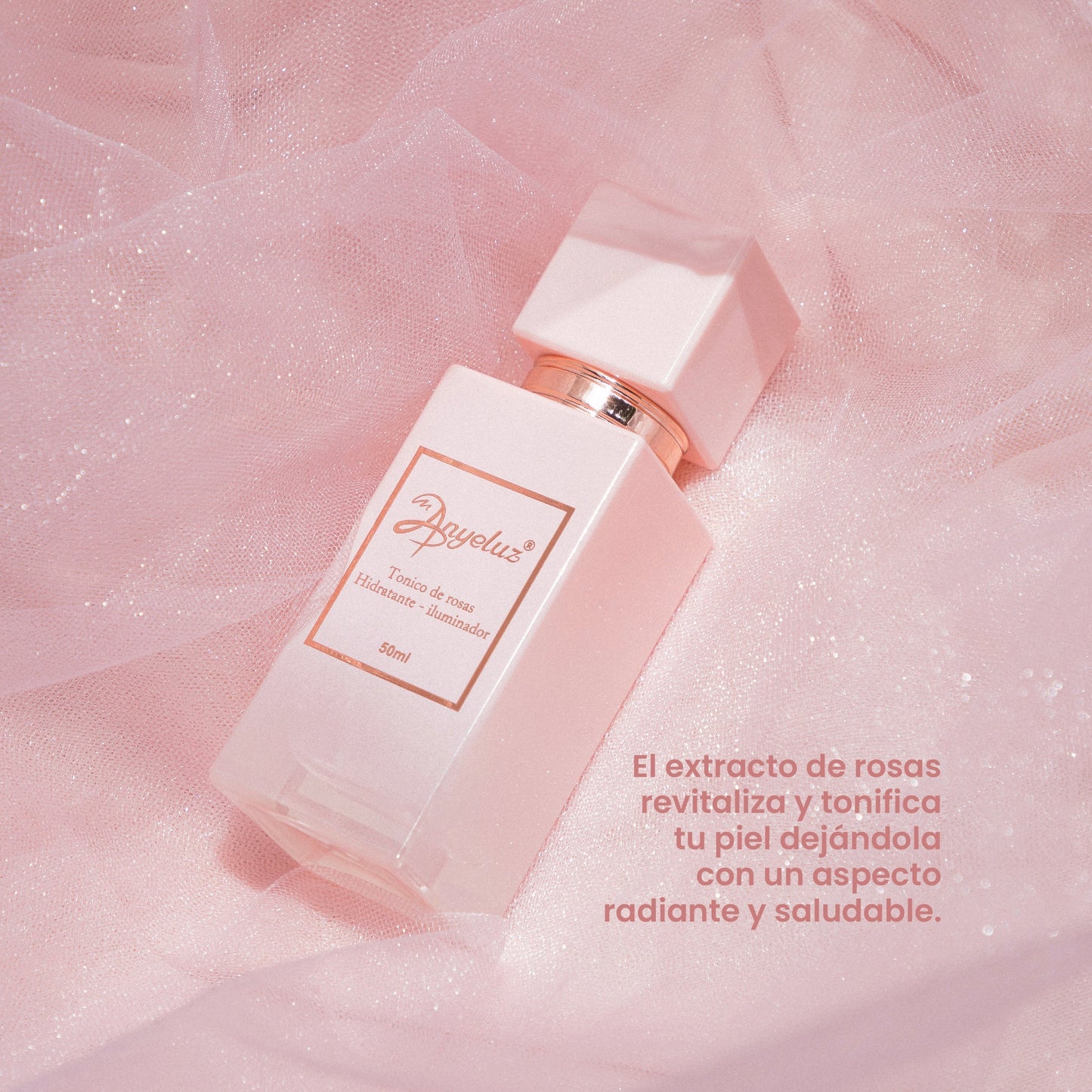 TÓNICO DE ROSAS ANYELUZ